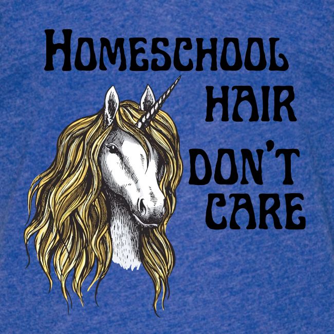 Homeschool Hair Don't Care