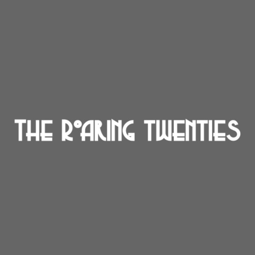 THE ILLennials- "The Roaring Twenties"