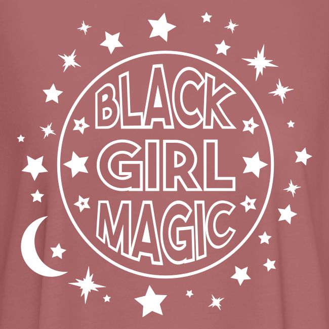 Black girl magic