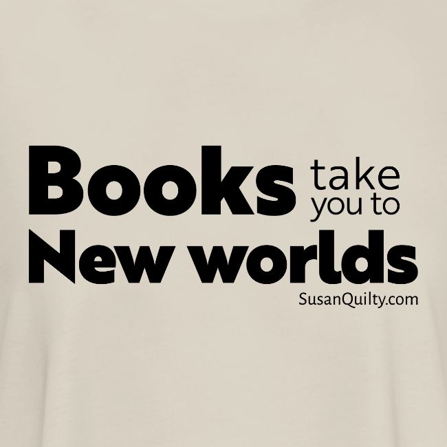 Books Take You to New Worlds (black text)