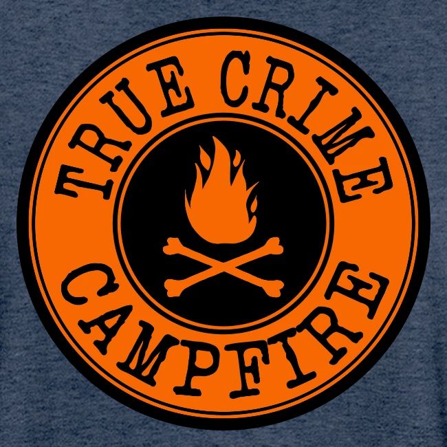 True Crime Campfire