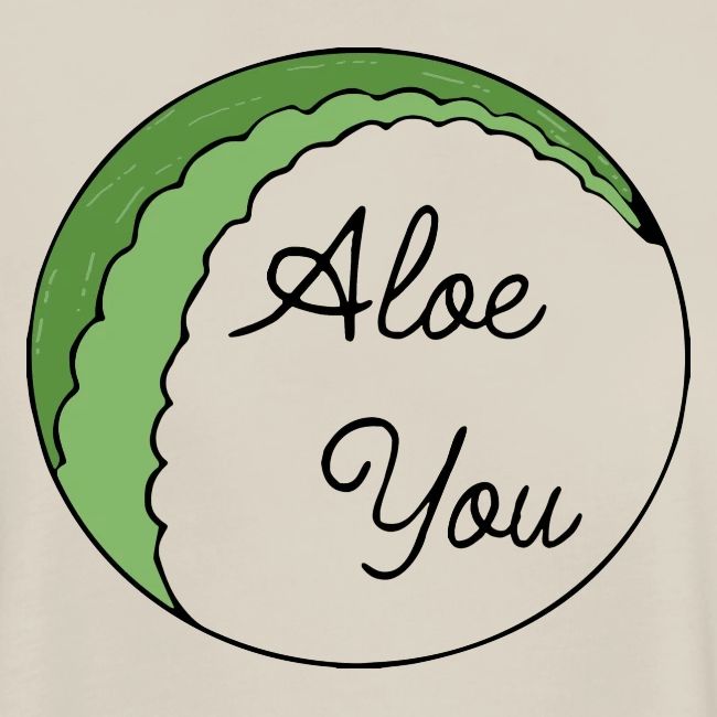 Aloe you, I love you