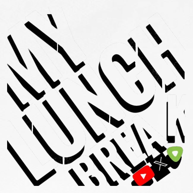 MY LUNCH BREAK DRIP 3