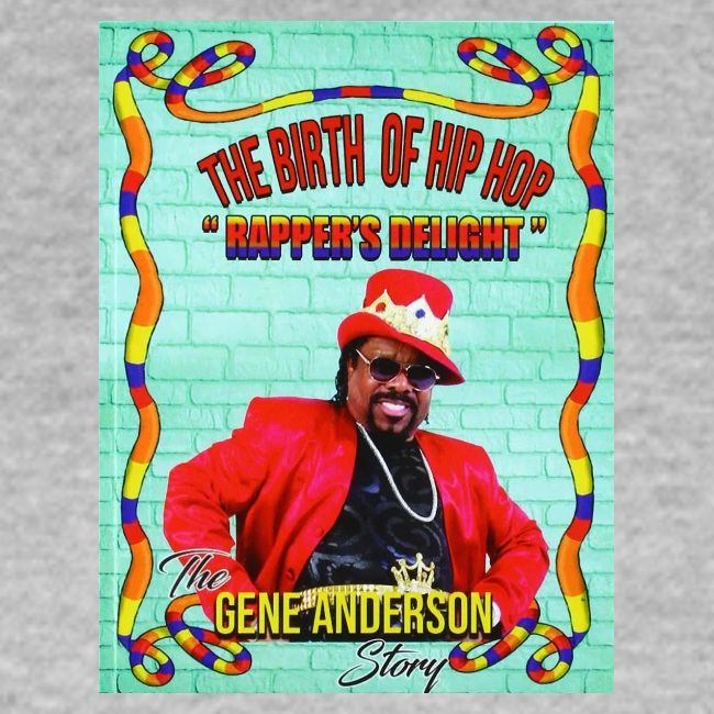 THE BIRTH OF HIP HOP RAPPER'S DELIGHT