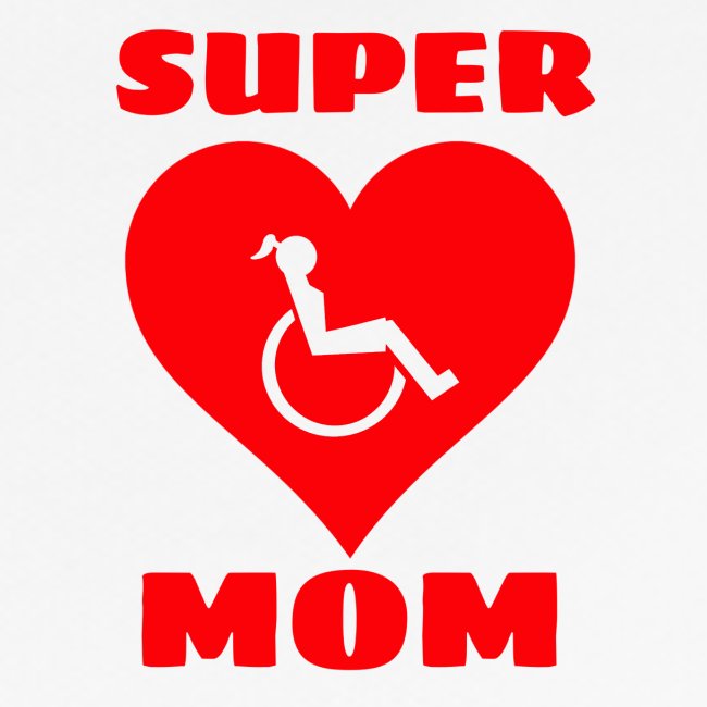 Super mom in wheelchair, wheelchair user, mother
