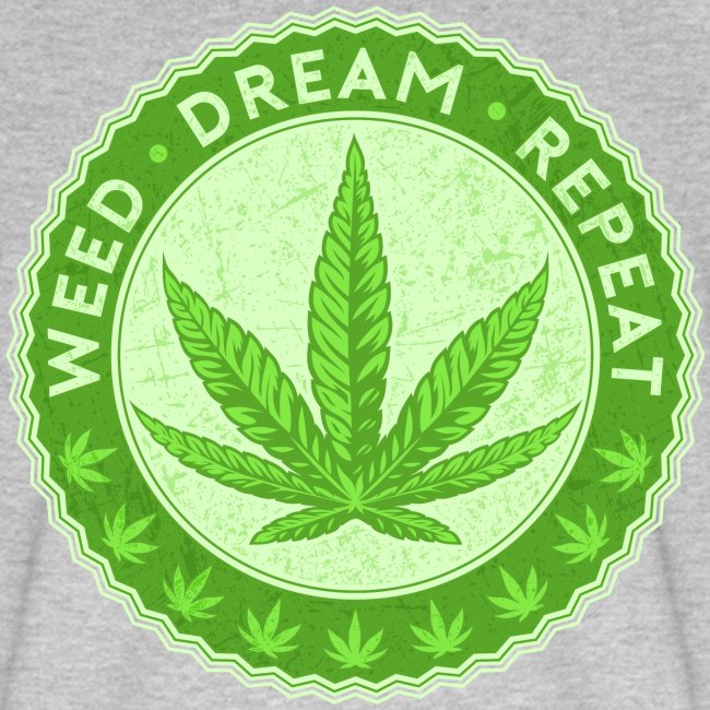 Weed Dream Repeat