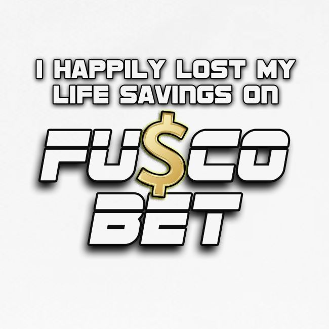 "I LOST ON FUSCOBET"