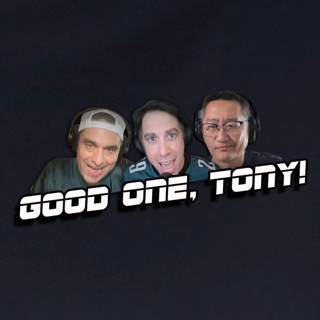 GOOD ONE, TONY! (no glow)