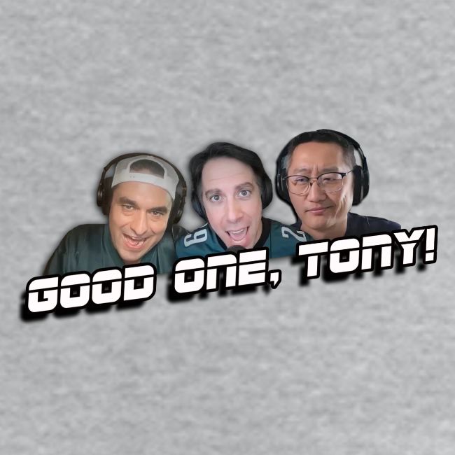 GOOD ONE, TONY! (with Fusco Show back)