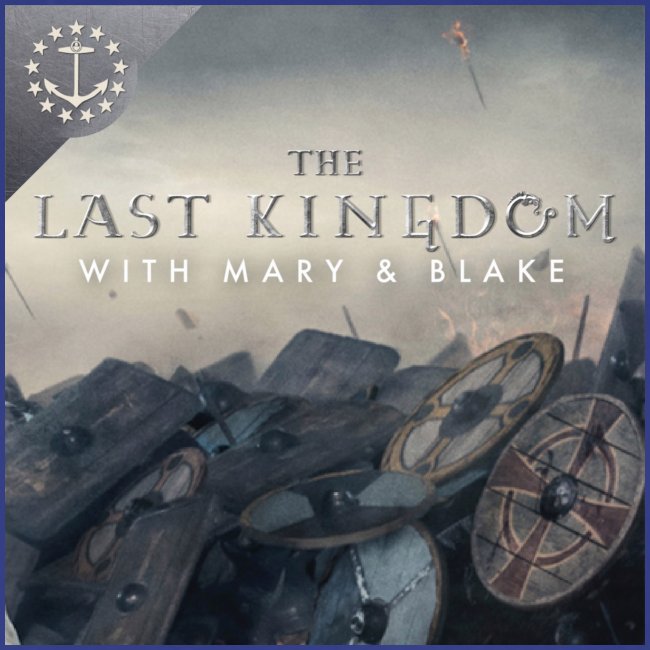 The Last Kingdom Podcast Art