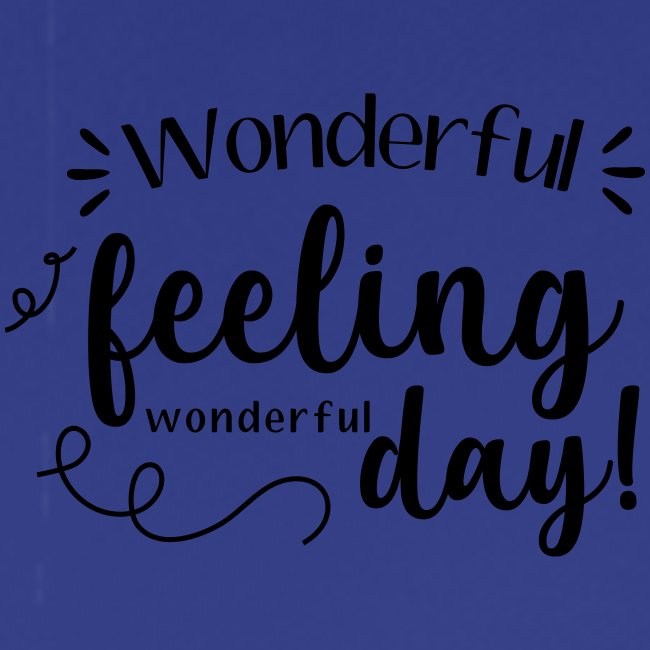 Feel Wonderful! (White)