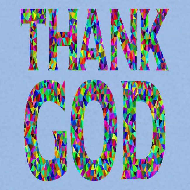 THANK GOD