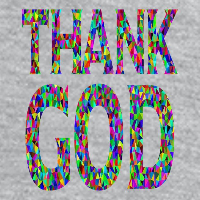 THANK GOD