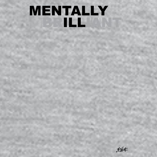 Mentally Brilliant