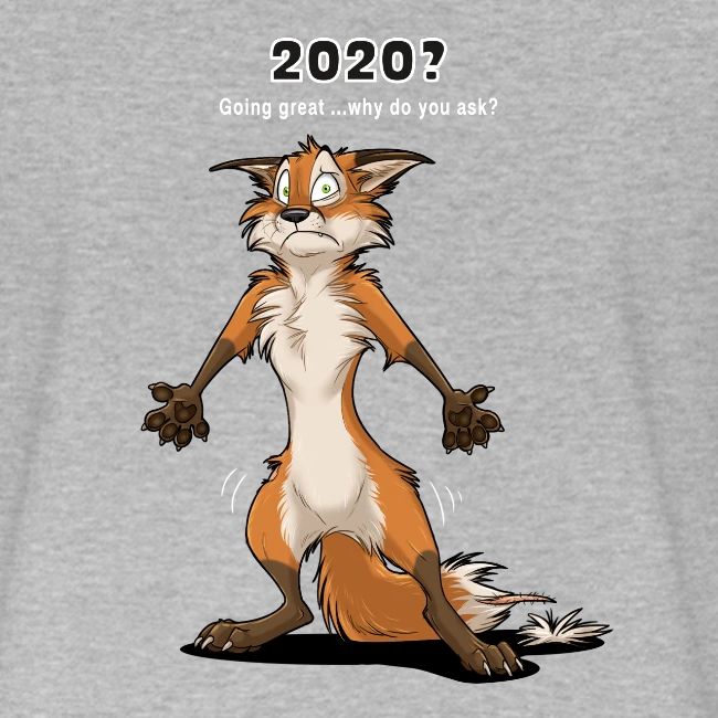 2020? Going great... (for dark backgrounds)