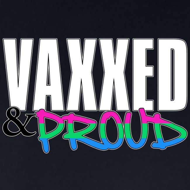 Vaxxed & Proud Polysexual Pride Flag