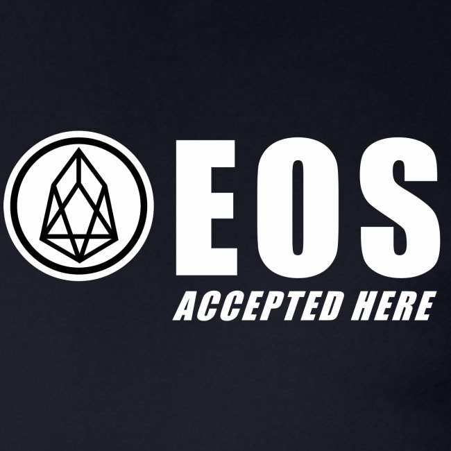 EOS ACCEPTED HERE BLACK