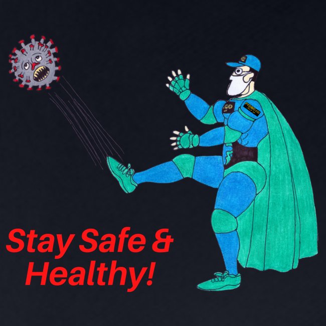 PYGOD Man kicking COVID 19 - Stay Safe Healthy