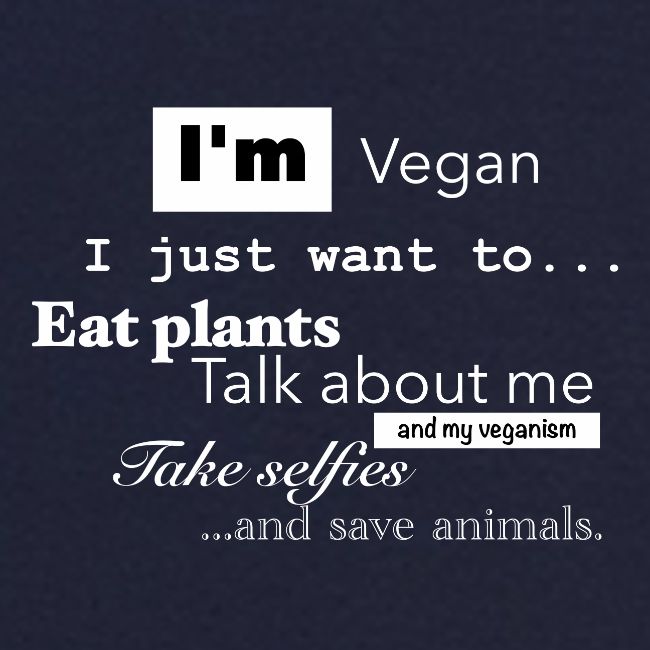 I'm a Vegan