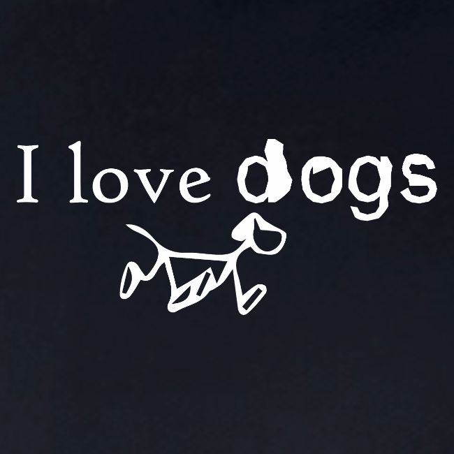 I Love Dogs