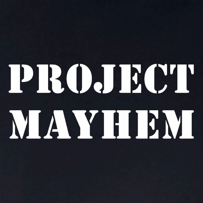 Project Mayhem