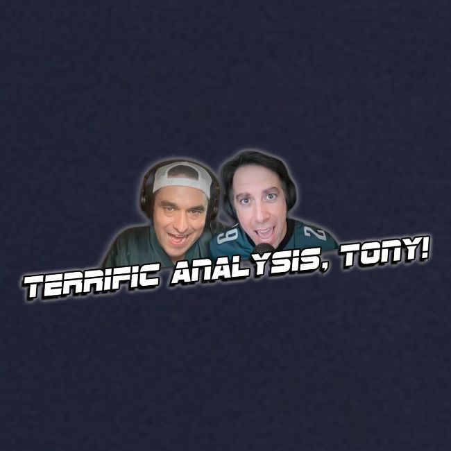 TERRIFIC ANALYSIS, TONY! (WITH GLOW)