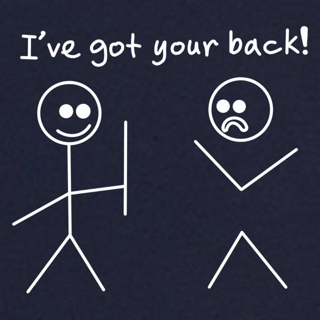 Got Your Back Stick Figure Design