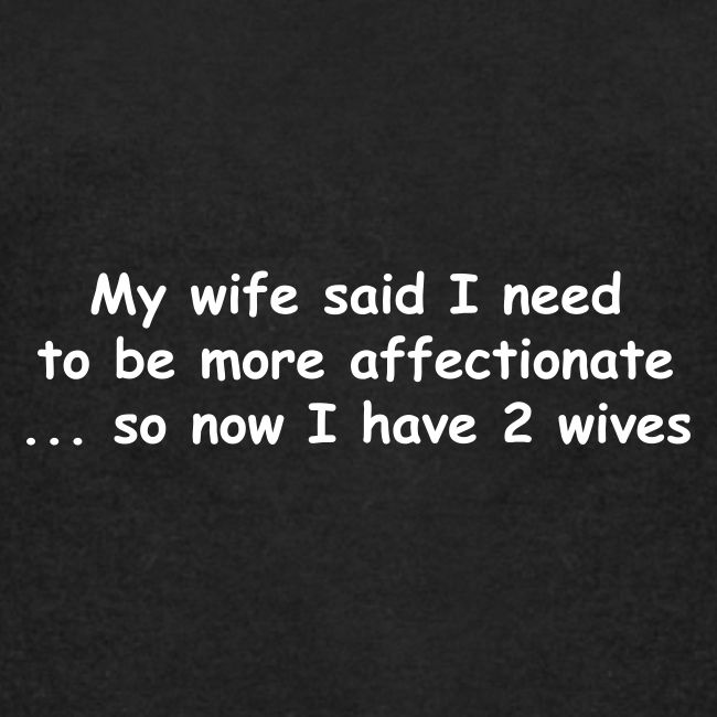 Affectionate - 2 Wives