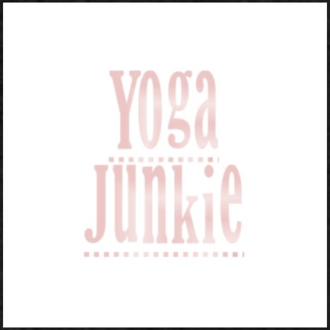 Yoga Junkie