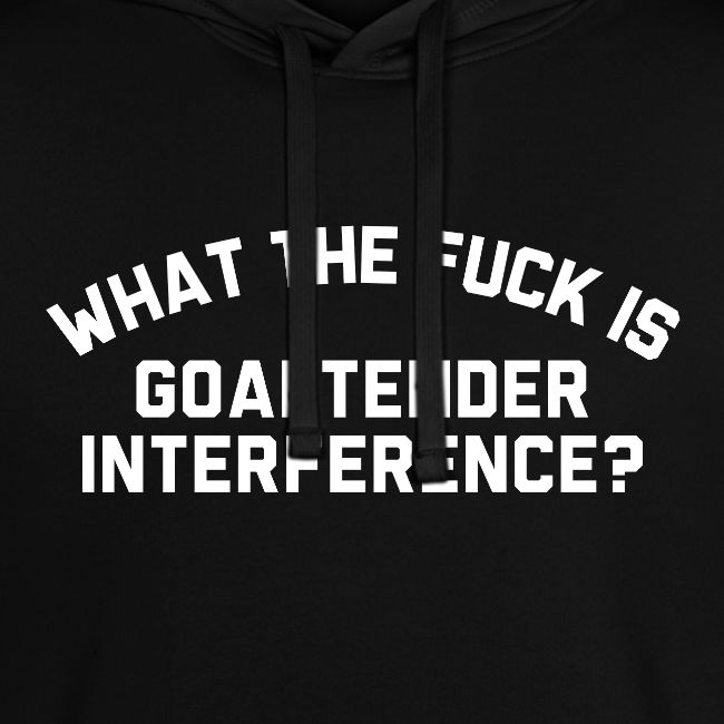 WTF is Goaltender Interference