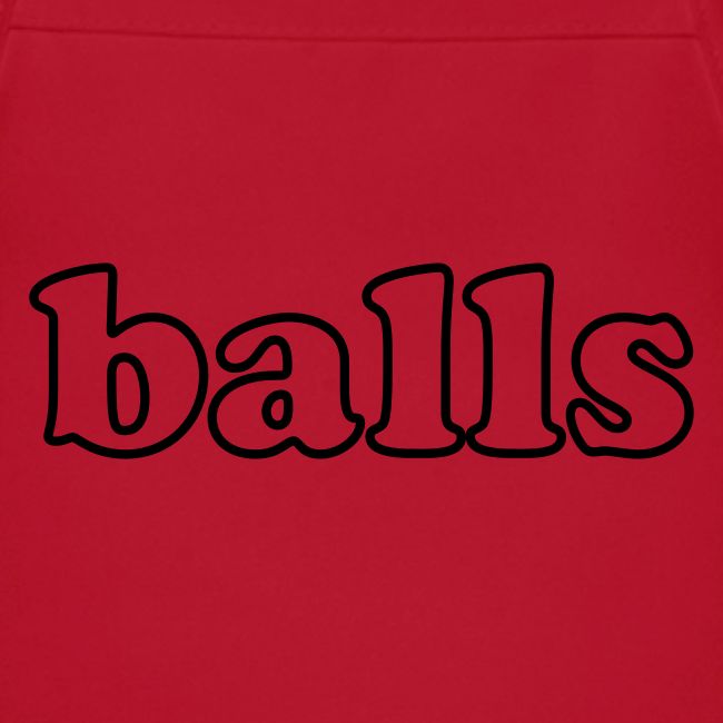 Balls Funny Adult Humor Quote