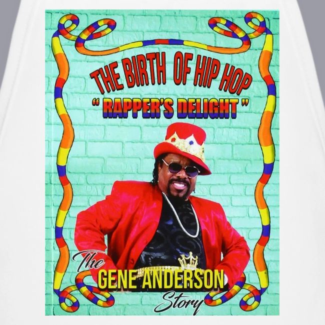 THE BIRTH OF HIP HOP RAPPER'S DELIGHT