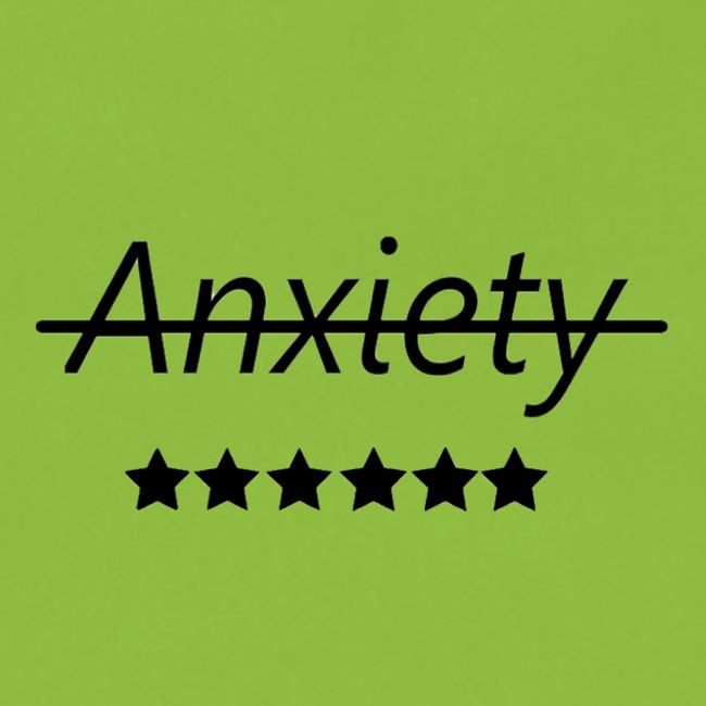 End Anxiety