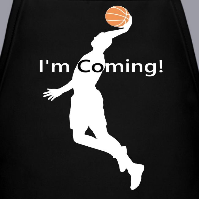 I'M COMING!