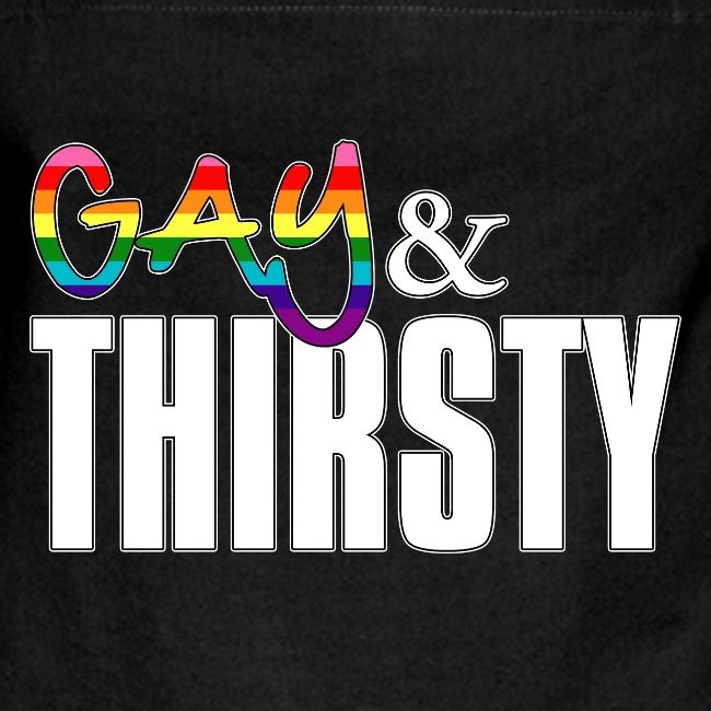 Gay and Thirsty LGBTQ Pride Flag