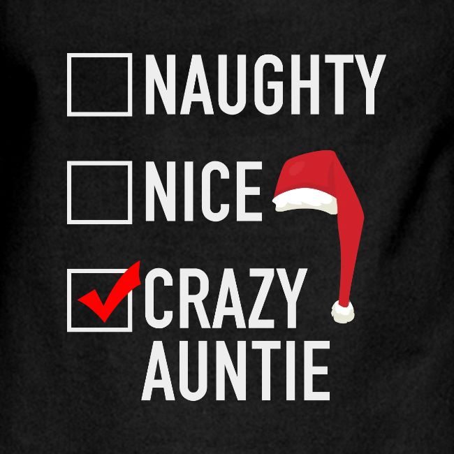 Naughty Nice Crazy Auntie