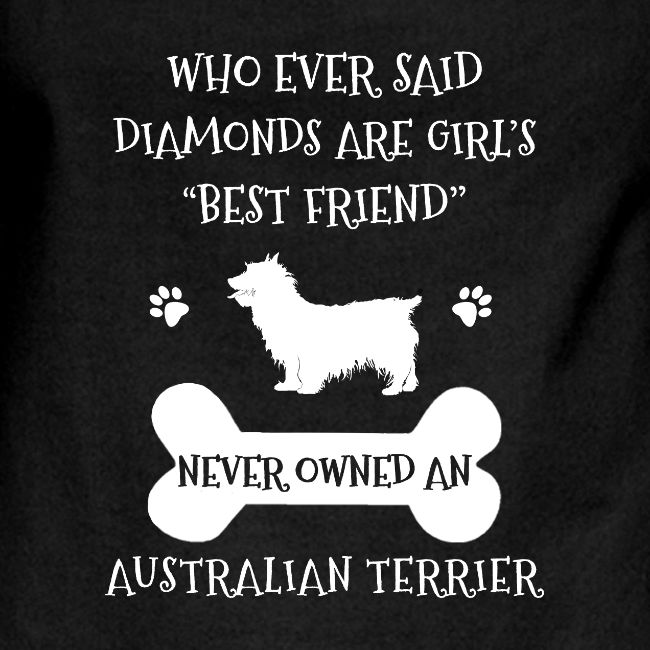 My Best Friend Is Australian Terrier Cool Gift