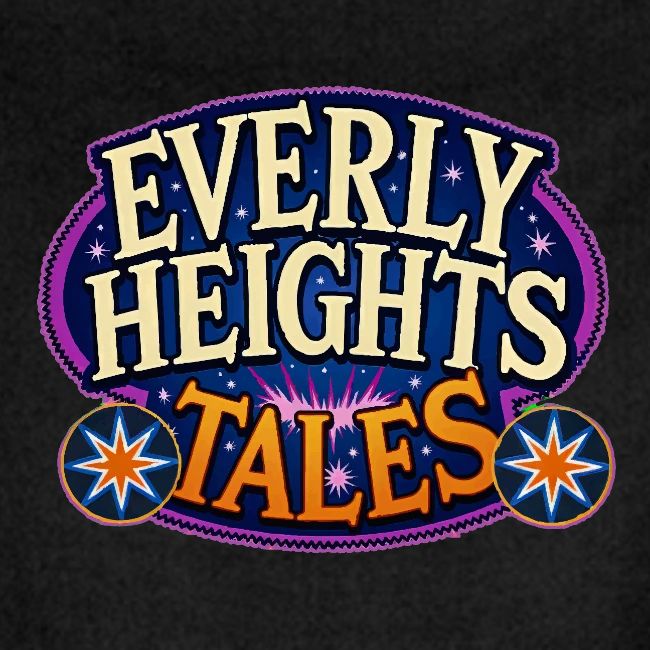 Everly Heights Tales