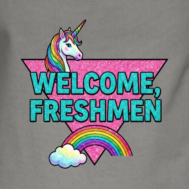 "Welcome, Freshmen"