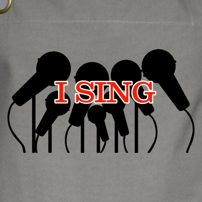 I SING