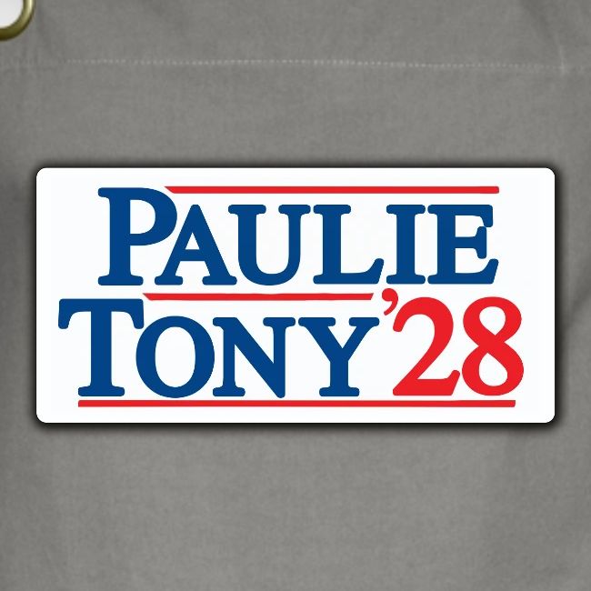 Paulie and Tony for Co-President 2028