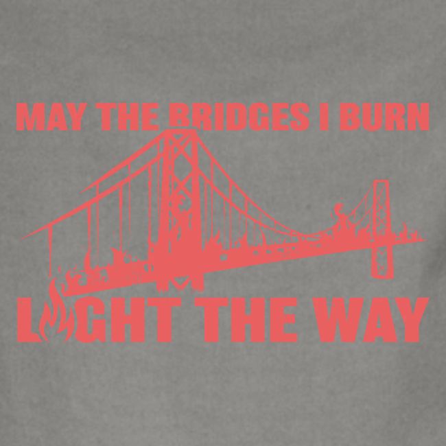 Bridges I Burn