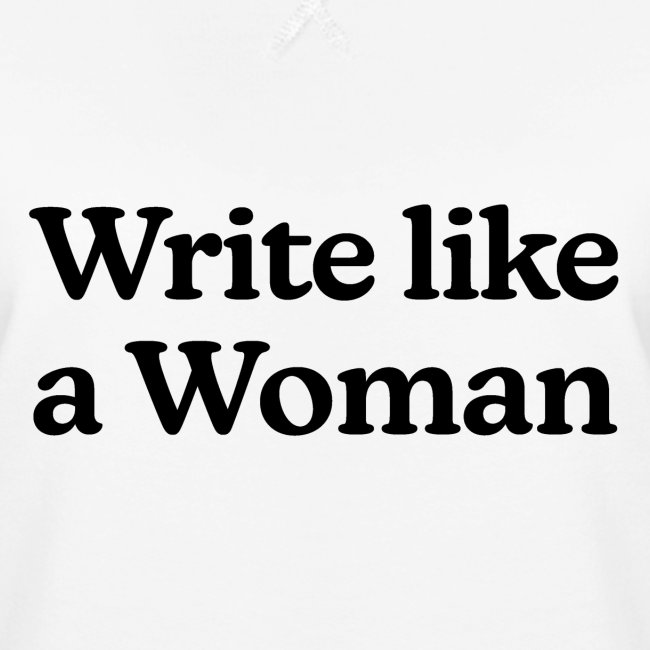 Write Like a Woman (black text)