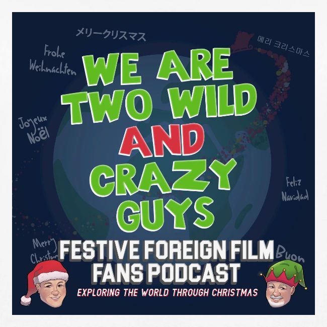Mark and Bob are the Festive Wild and Crazy Guys!