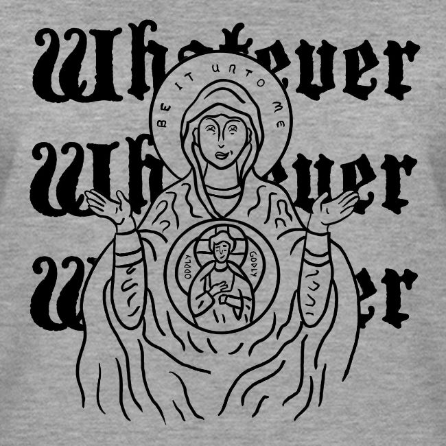 Whatever Mary