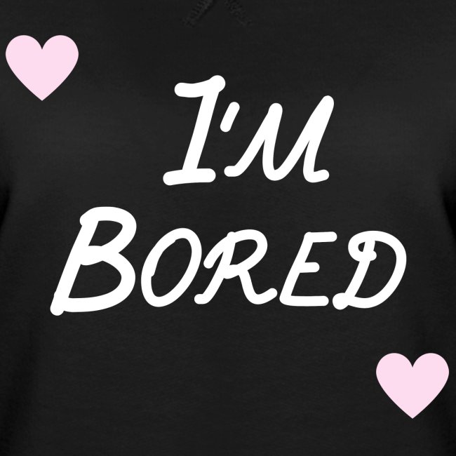 I'm Bored | Pink Heart