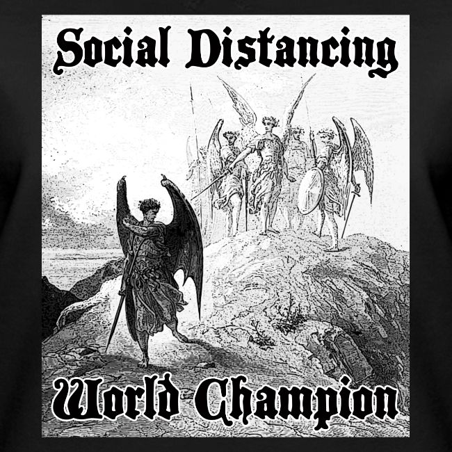 Social Distancing World Champion
