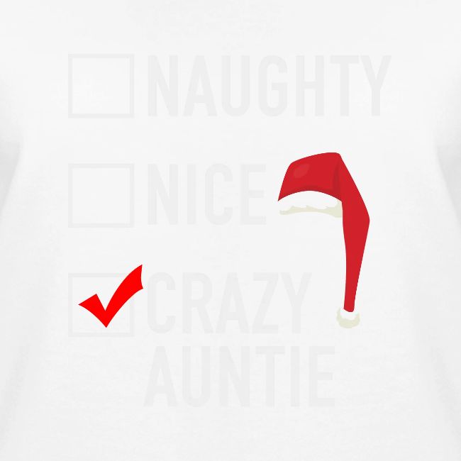 Naughty Nice Crazy Auntie