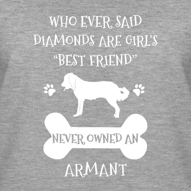 My Best Friend Is Armant Cool Gift