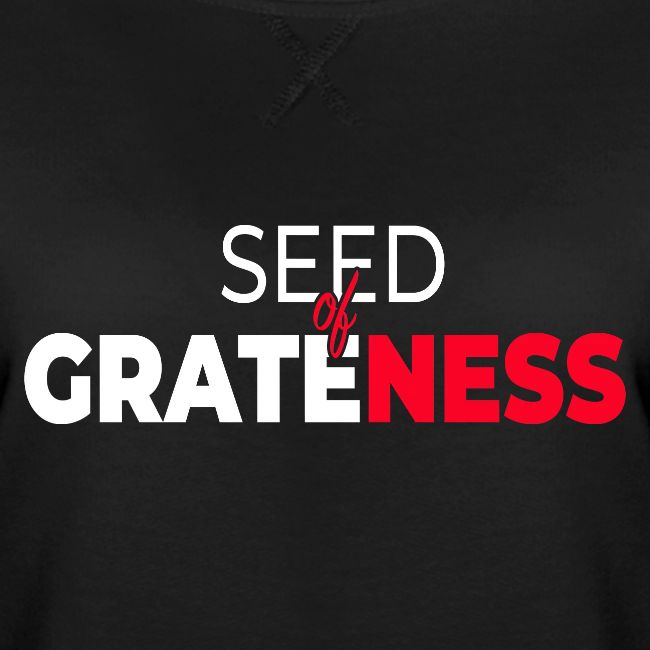 Seed of Grateness Merch